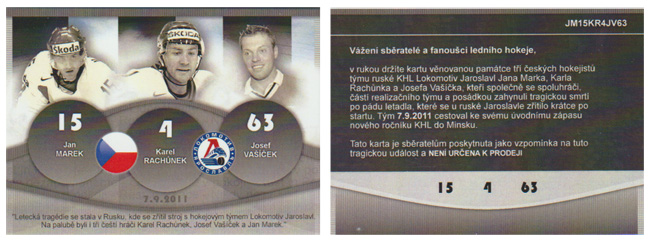 Hokejová karta upomínající na památku zemřelých českých hokejistů Jana Marka, Karla Rachůnka a Josefa Vašíčka.